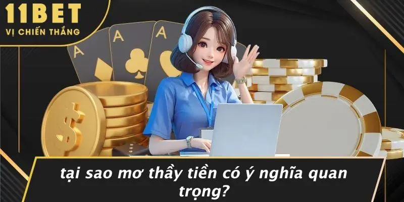 Tại Sao Mơ Thầy Tiền Có Ý Nghĩa Quan Trọng?